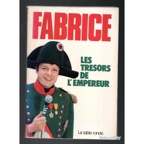 les tr�sors de l'empereur fabrice RTL la case aux tr�sors