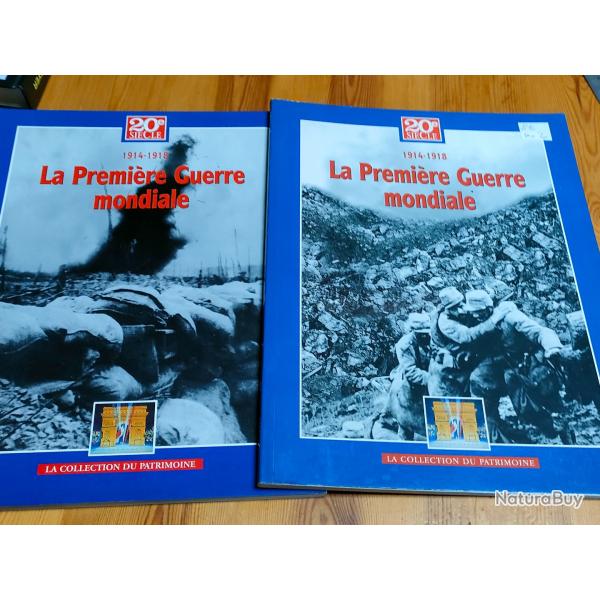 1914 1918 LA PREMI�RE GUERRE MONDIALE, LA COLLECTION DU PATRIMOINE
