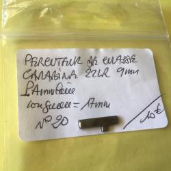 VENDU PAR LE-CUIRASSIER N&deg;20 PERCUTEUR POUR CARABINE CAL 22 LR ET 9 MM PERCUSSION ANNULAIRE