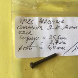 VENDU PAR LE-CUIRASSIER N&deg; 26 PERCUTEUR POUR CARABINE CAL 22 LR ET 9 /12/14 MM