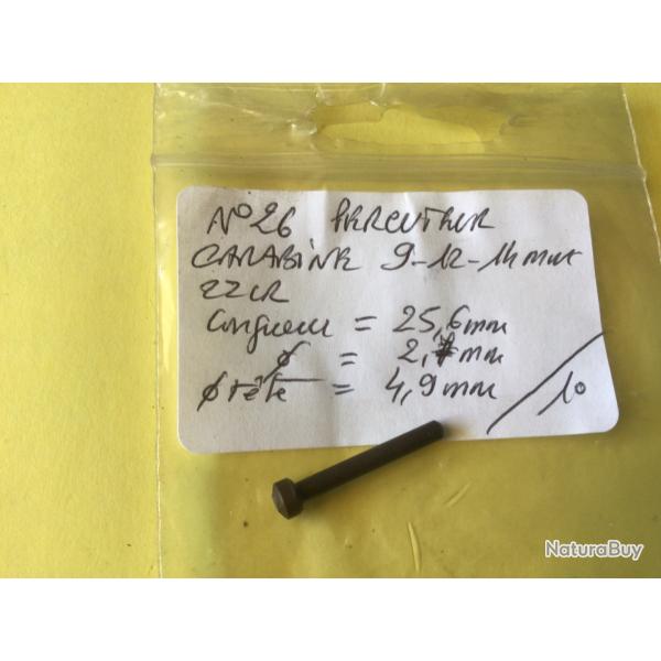 VENDU PAR LE-CUIRASSIER N� 26 PERCUTEUR POUR CARABINE CAL 22 LR ET 9 /12/14 MM