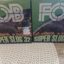 FOB superbe slug 32