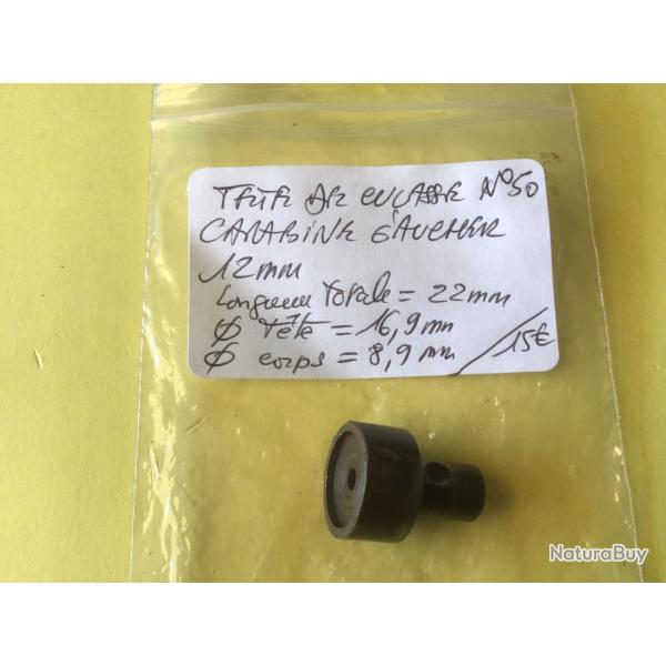 VENDU PAR LE-CUIRASSIER N� 50 T�TE DE CULASSE CARABINE  CALIBRE 12 MM