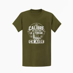 T-shirt Tir Sportif Le calibre ne fait pas le tireur, mais &ccedil;a aide Kaki / Blanc