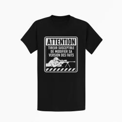 T-shirt Tir Sportif Attention tireur susceptible de modifier les faits Noir