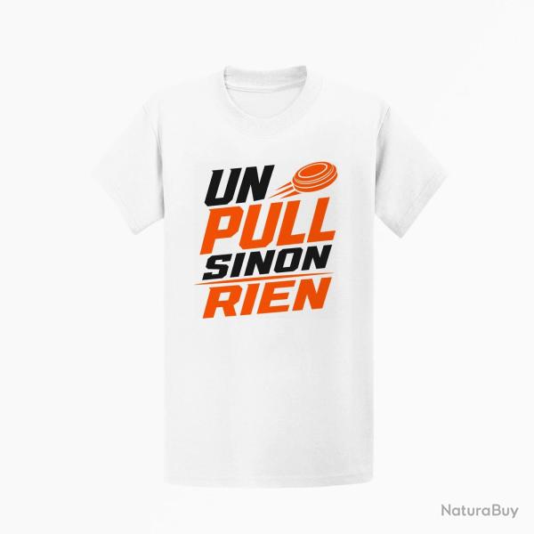 T-shirt Ball Trap Un Pull sinon rien Slogan Blanc / Orange