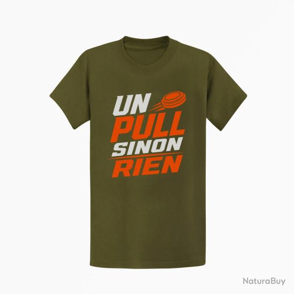 T-shirt Ball Trap Un Pull sinon rien Slogan Kaki / Blanc et orange