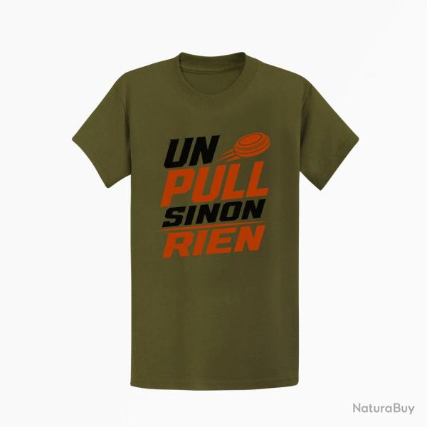 T-shirt Ball Trap Un Pull sinon rien Slogan Kaki / Noir et orange