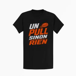 T-shirt Ball Trap Un Pull sinon rien Slogan Noir / Orange