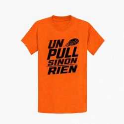 T-shirt Ball Trap Un Pull sinon rien Slogan Orange