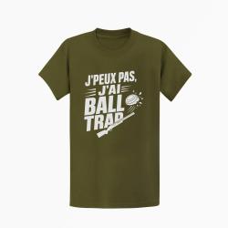 T-shirt Ball Trap J'peux pas, j'ai Ball Trap Humour Kaki / Blanc