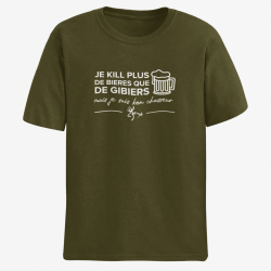 T-shirt Humour Chasse Je kill plus de bi?res que de gibiers Kaki / Blanc