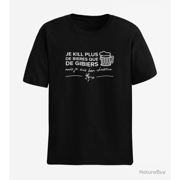 T-shirt Humour Chasse Je kill plus de bi?res que de gibiers Noir
