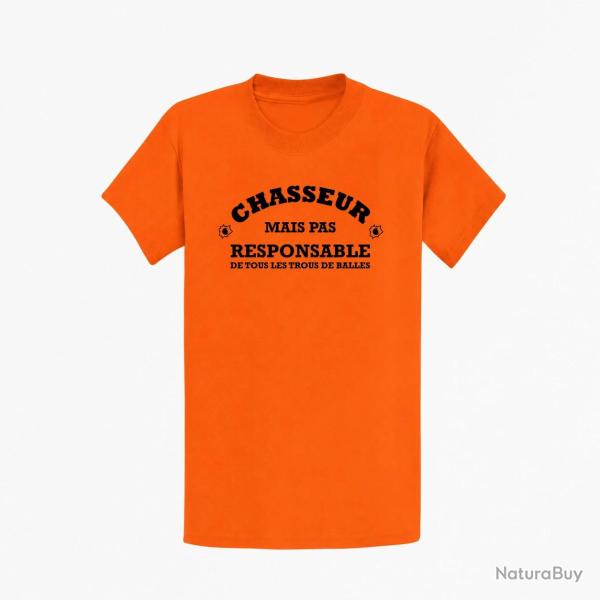 T-shirt Humour Chasse Chasseur mais pas responsable de tous les trous de balles Orange
