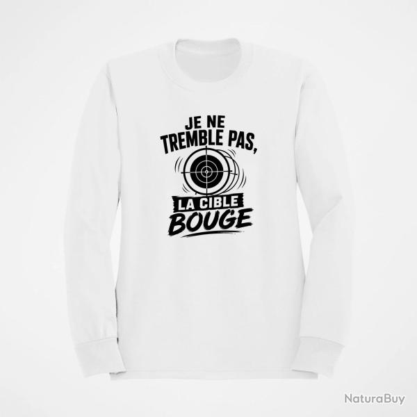 Sweat Tir Sportif Je ne tremble pas, la cible bouge Blanc
