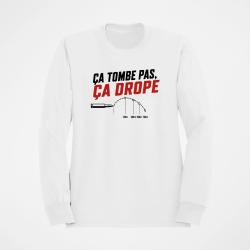 Sweat Tir Sportif &Ccedil;a tombe pas, &ccedil;a droppe Blanc / Orange