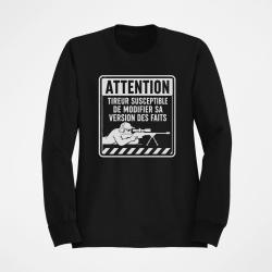 Sweat Tir Sportif Attention tireur susceptible de modifier les faits Noir