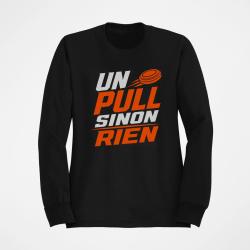 Sweat Ball Trap Un Pull sinon rien Slogan Noir / Orange