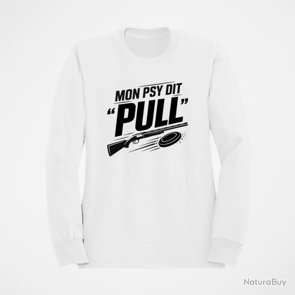 Sweat Ball Trap Mon psy dit Pull Humour tireur Blanc