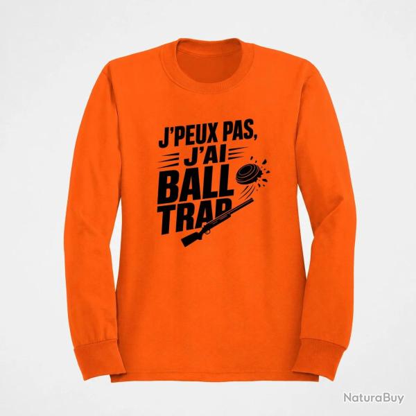 Sweat Ball Trap J'peux pas, j'ai Ball Trap Humour Orange