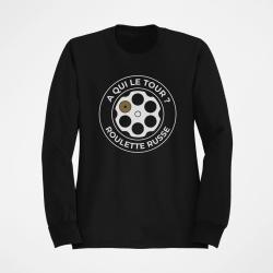 Sweat Humour Roulette russe A qui le tour ? Noir