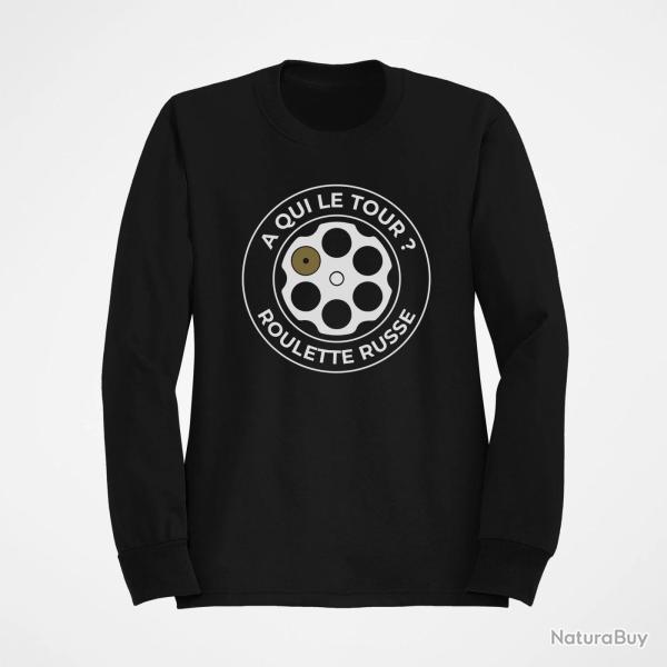 Sweat Humour Roulette russe A qui le tour ? Noir