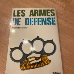Les armes de d&eacute;fense