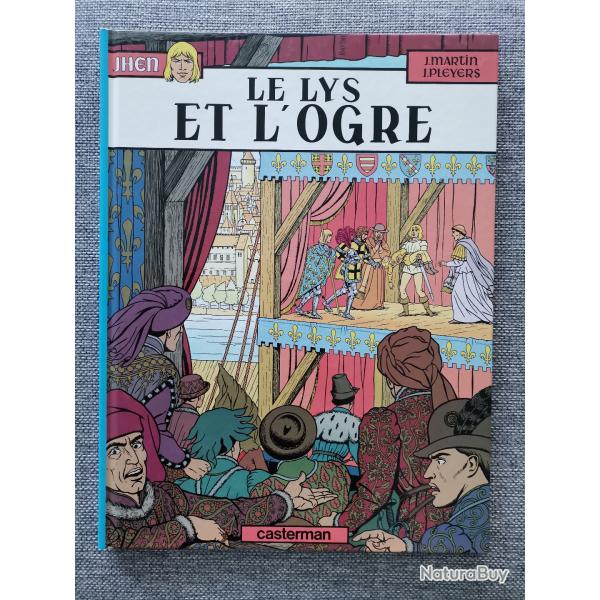 BD Jhen, Le Lys et L'Ogre par J. Martin et J. Pleyers Casterman