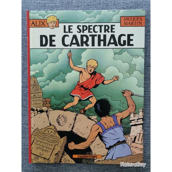 BD Alix, Le Spectre de Carthage par Jacques Martin Casterman