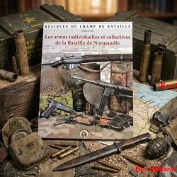 Les armes individuelles et collectives de la Bataille de Normandie 63 pages