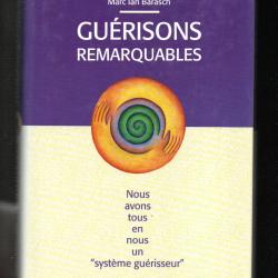 gu&eacute;risons remarquables de caryle hirshberg