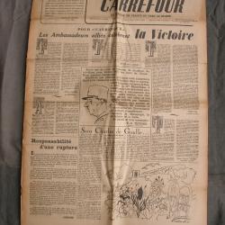 WW2 FRANCE JOURNAL FRANCAIS " CARREFOUR 12 MAI 1945 ' &Eacute;POQUE ARMISTICE J+4 (39-45)