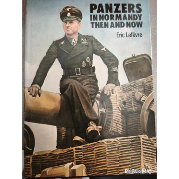 Livre PANZERS IN NORMANDY THEN AND NOW militaria ww2 tank blind� Normandie 1944  PANZER