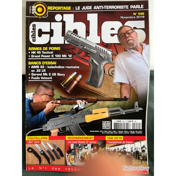 HK 45 Tactical, Grand Power K 100 Mk 12... revue CIBLES num�ro 596 novembre 2019