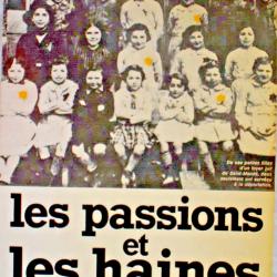Les passions et les haines - La France sous l'occupation - Henry Amouroux