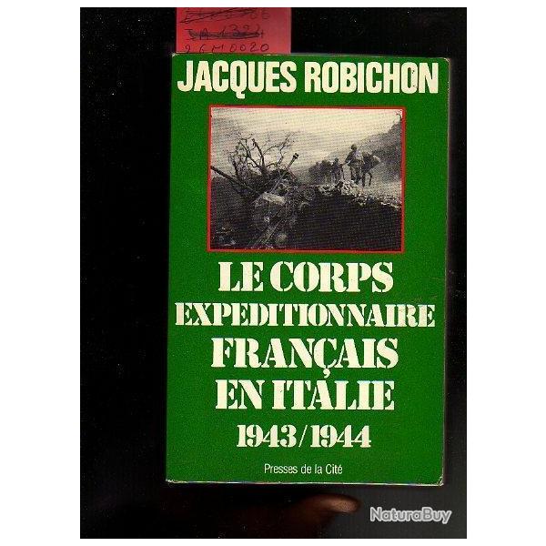 le corps exp�ditionnaire fran�ais en italie 1943-1944 de jacques robichon garigliano , monsabert