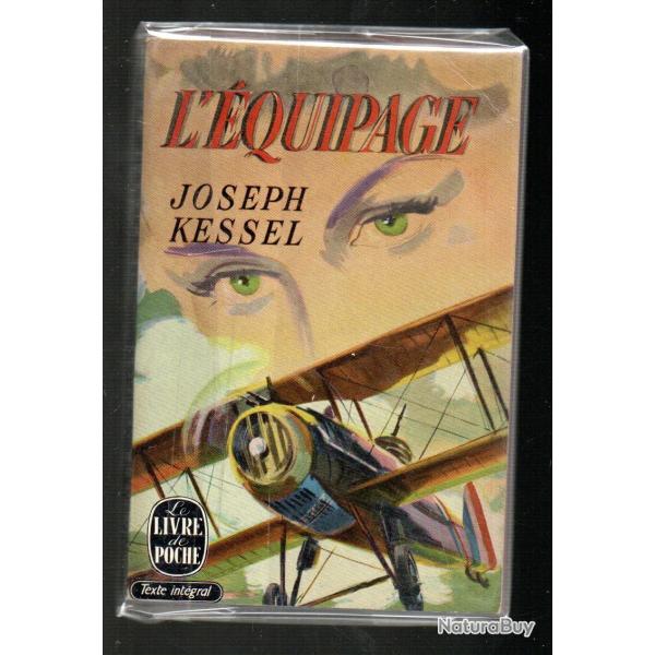 l'�quipage de joseph kessel livre de poche texte int�gral