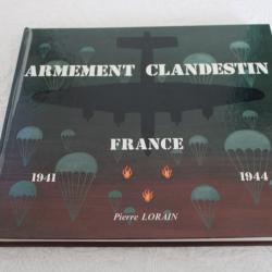 Armement clandestin France 1941-1944, Pierre Lorain