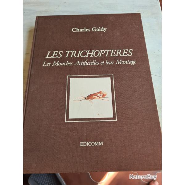 Livre  LES TRICHOPTERES les mouches artificielle et leur Montage
