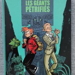 BD Spirou et Fantasio, Les G&eacute;ants P&eacute;trifi&eacute;s par Yoann et Vehlma