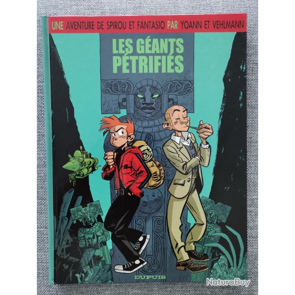 BD Spirou et Fantasio, Les G�ants P�trifi�s par Yoann et Vehlma