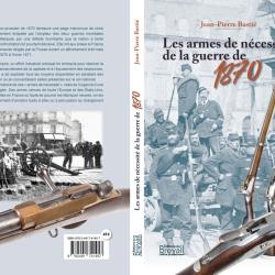 Les armes de n&eacute;cessit&eacute; de la guerre de 1870