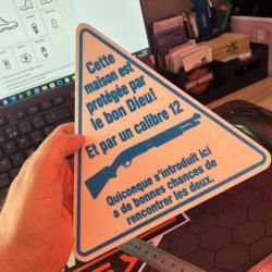 Panneau Humoristique danger cal 12