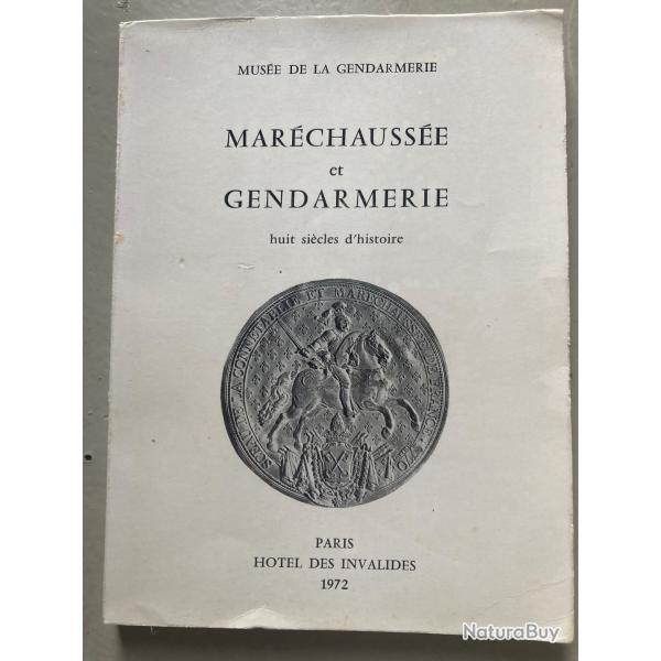 Catalogue de l'exposition Mar�chauss�e et Gendarmerie