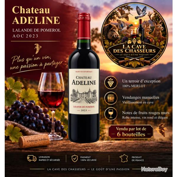 CHATEAU ADELINE 2023 AOC LALANDE DE POMEROL CAISSE DE 6 BOUTEILLES DE 75CL OFFRE COUP DE COEUR