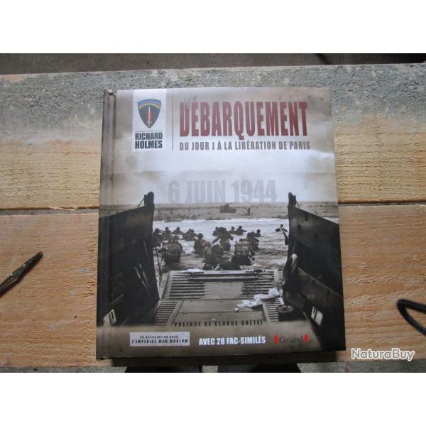 Livre "Le d�barquement du jour J � la lib�ration de Paris