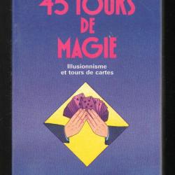 45 tours de magie illusionisme et tours de cartes de m.volpi