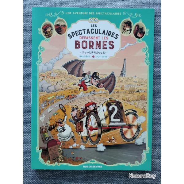 BD Les Spectaculaires d�passent les Bornes, Hauti�re et Poitevin