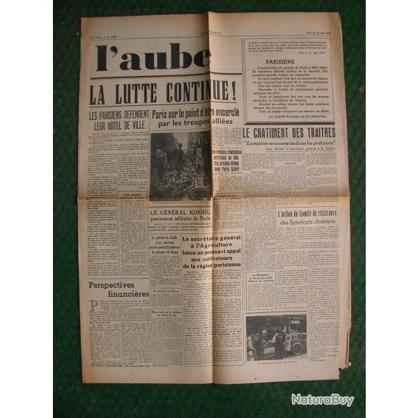 WW2 FRANCE JOURNAL FRANCAIS " L'AUBE 23 AOUT 1944 ' �POQUE LIB�RATION DE PARIS (39-45)