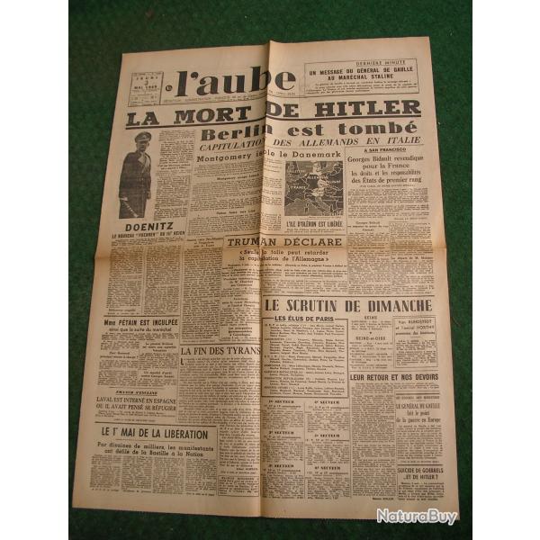 WW2 FRANCE JOURNAL FRANCAIS " L'AUBE 3 MAI 1945 ' �POQUE ARMISTICE J-5 (39-45)
